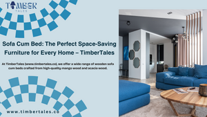 Sofa Cum Bed: The Perfect Space-Saving Furniture for Every Home – TimberTales